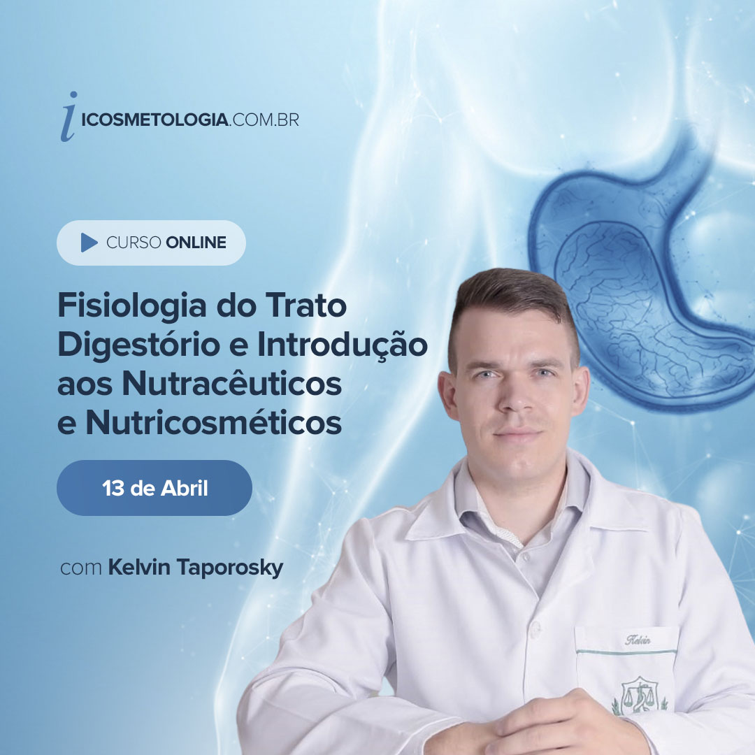 Fisiologia do Trato Digestório e Introdução aos Nutracêuticos e Nutricosméticos | ONLINE