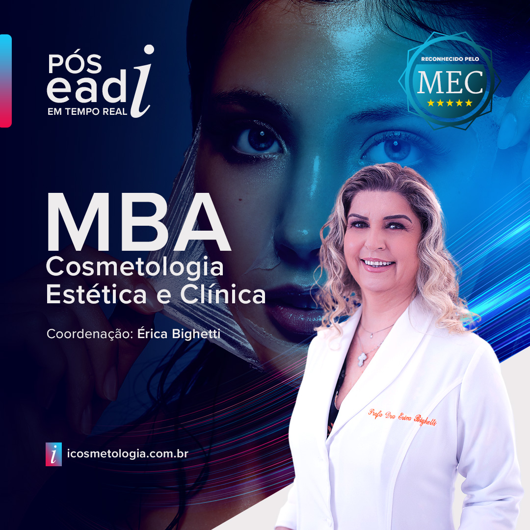MBA Cosmetologia Clínica e Estética -  ONLINE