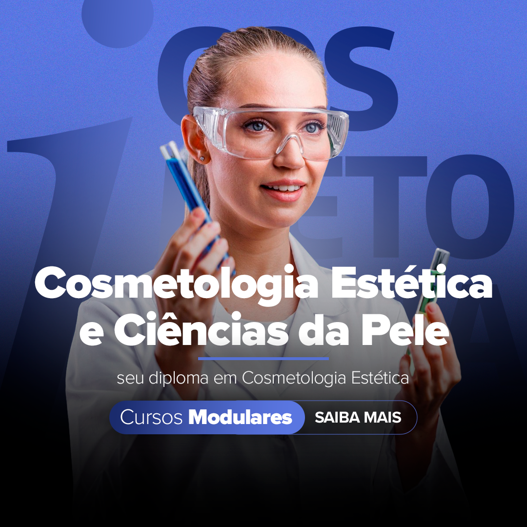 Cosmetologia Estética e Ciências da Pele | ONLINE 
