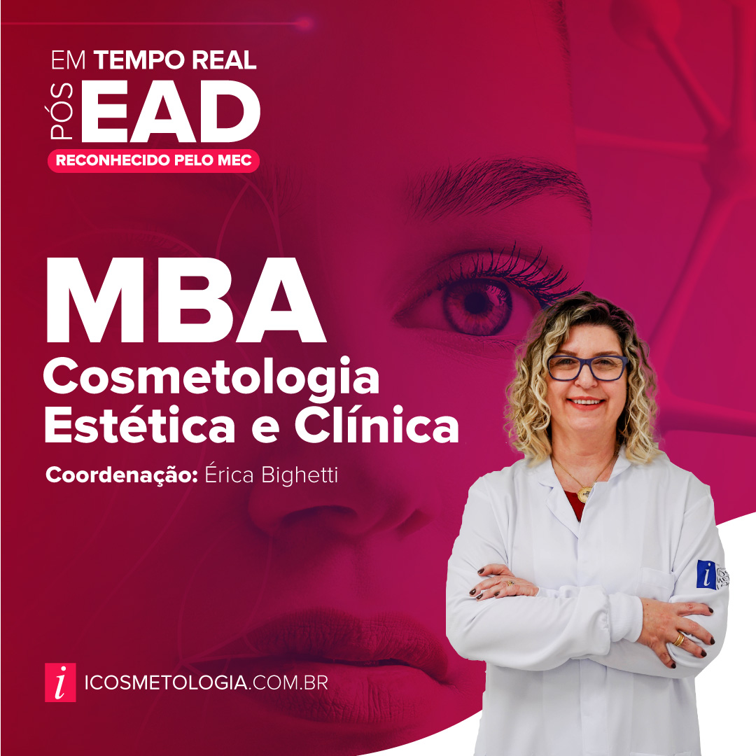 MBA Cosmetologia Clínica e Estética -  ONLINE